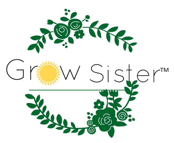 Grow Sis